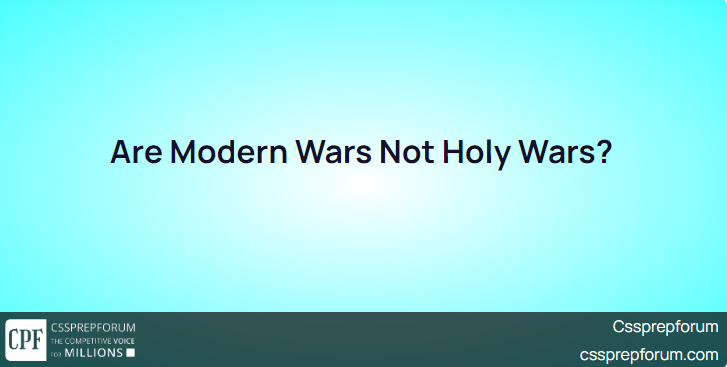 Are-Modern-Wars-Not-Holy-Wars.
