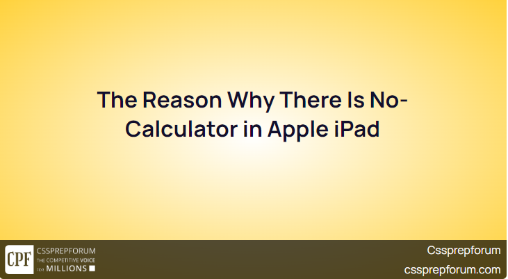 The Reason Why There Is No-Calculator in Apple iPad