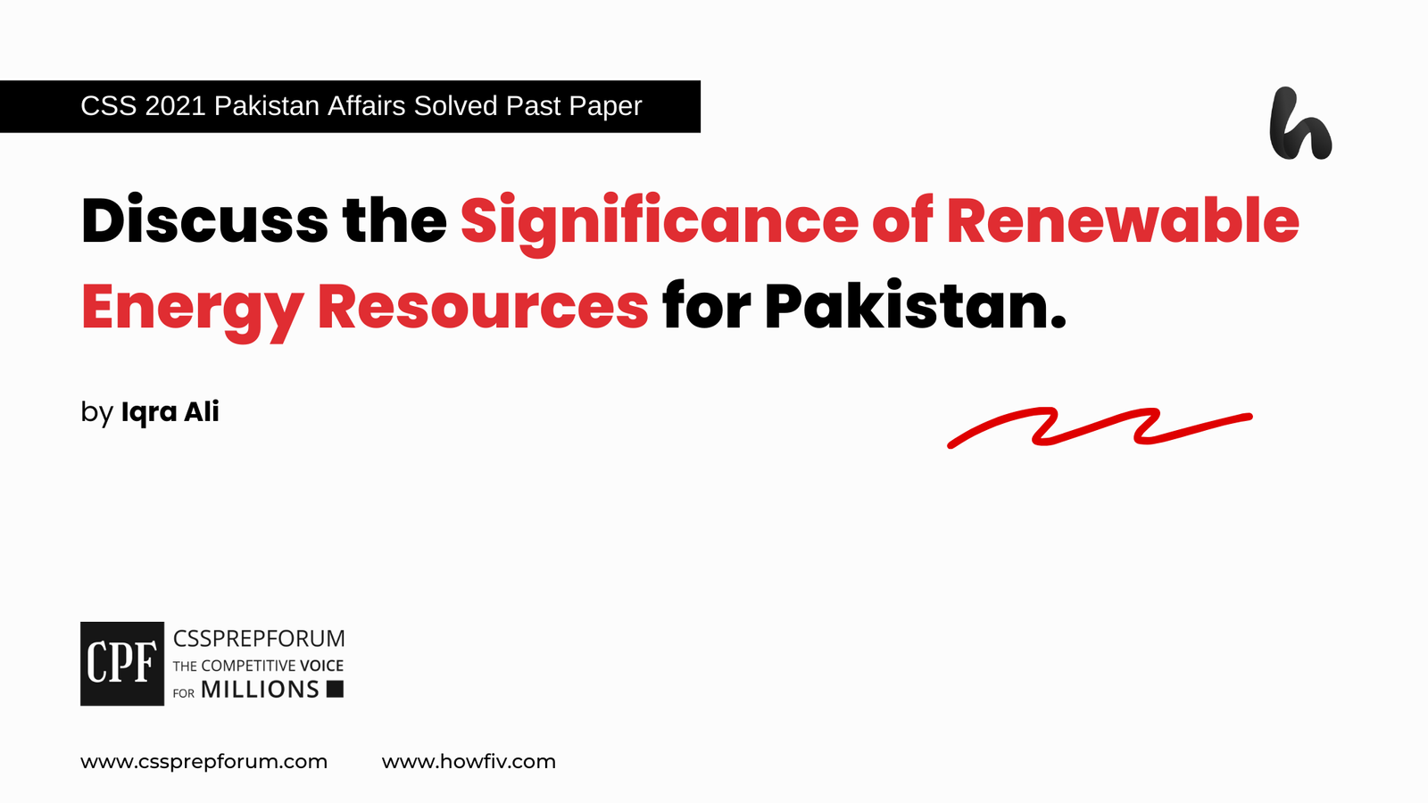 Discuss the Significance of Renewable Energy Resources for Pakistan.