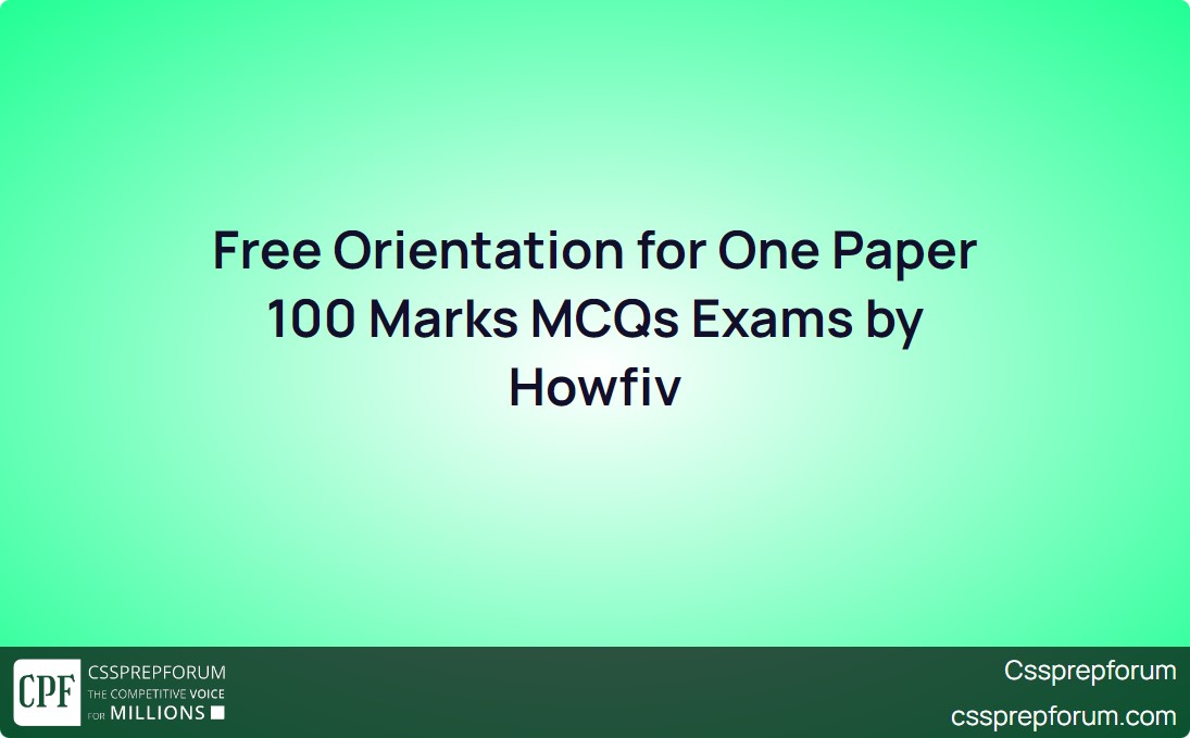 free-orientation-for-one-paper-100-marks-mcqs-exams-by-howfiv