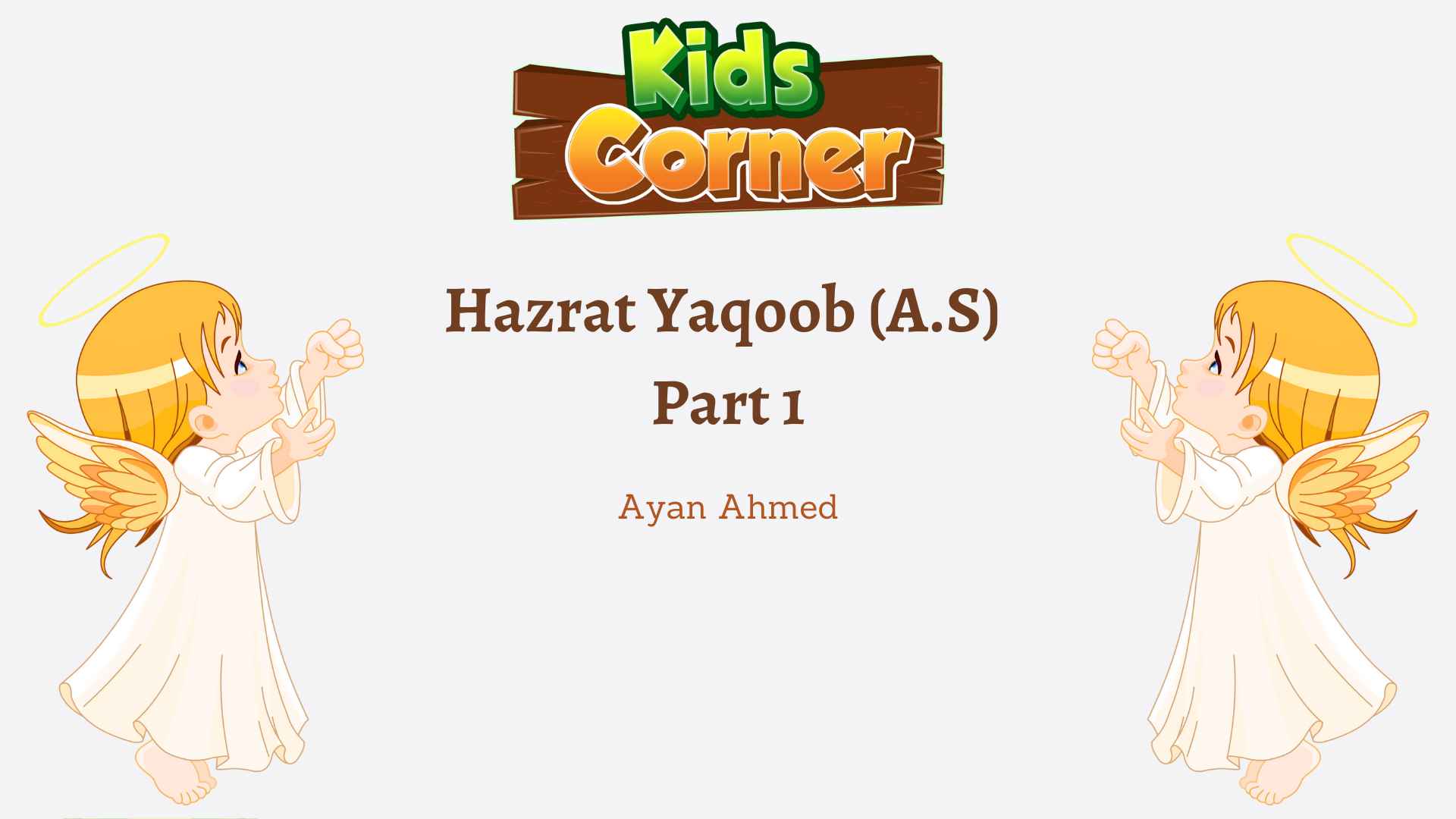 Hazrat Yaqoob (A.S) Part 1
