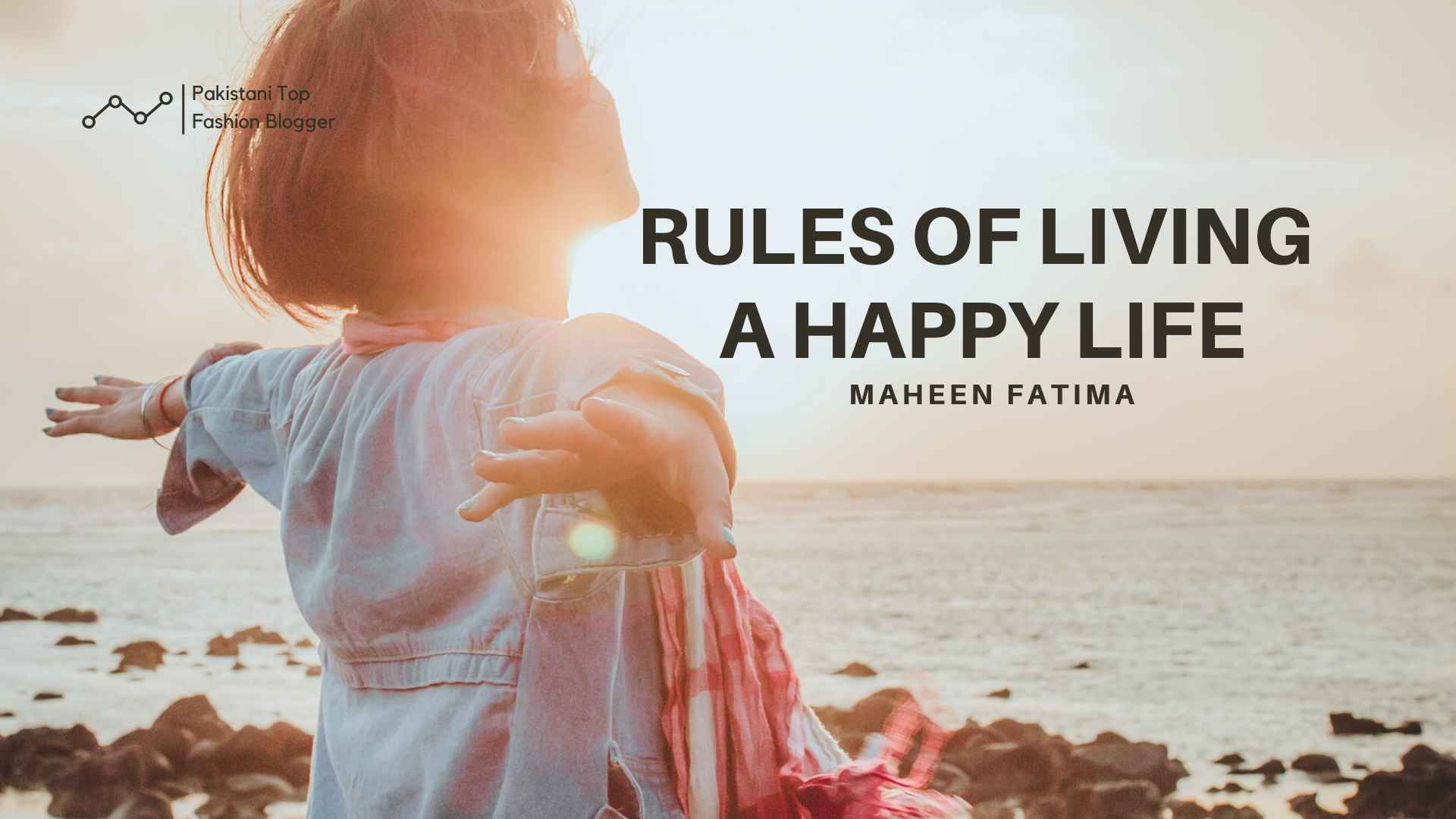 Rules of Living a Happy Life