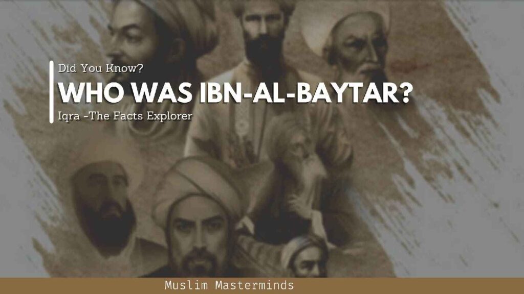 Who was Ibn-al-Baytar
