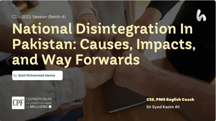 National-Disintegration-In-Pakistan-Causes-Impacts-and-Way-Forwards