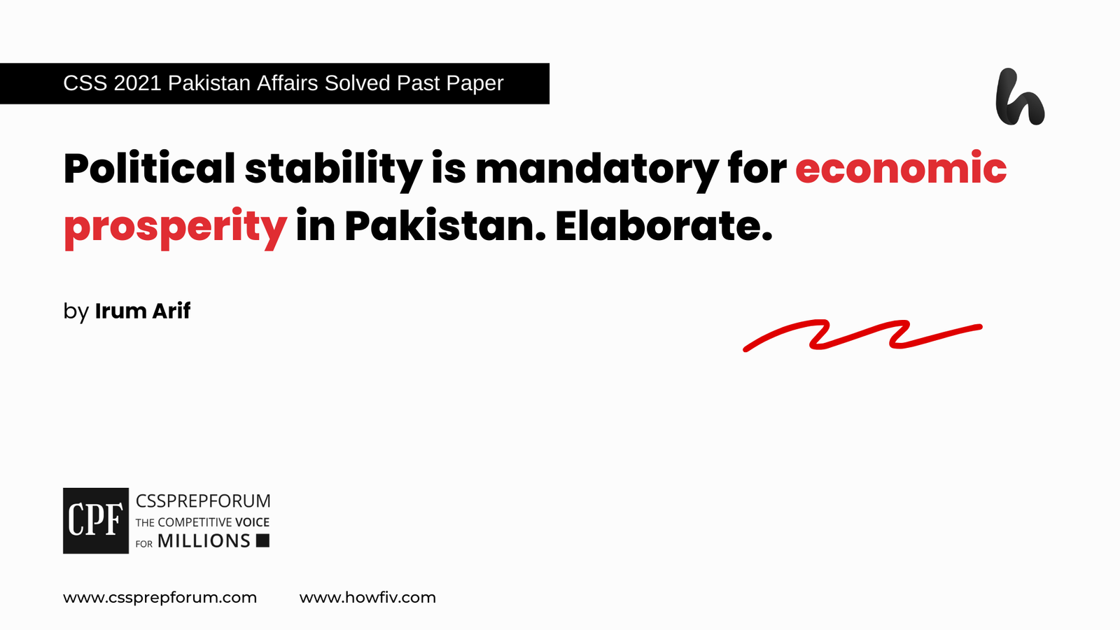 Discuss Political stability is mandatory for economic prosperity in Pakistan. Elaborate.the