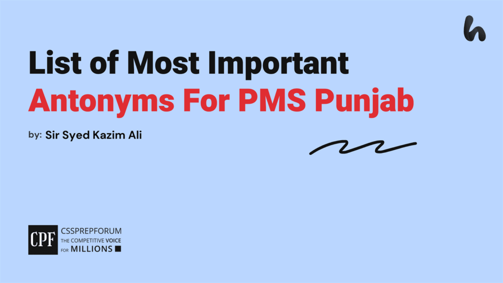 list-of-most-important-antonyms-for-pms-Punjab