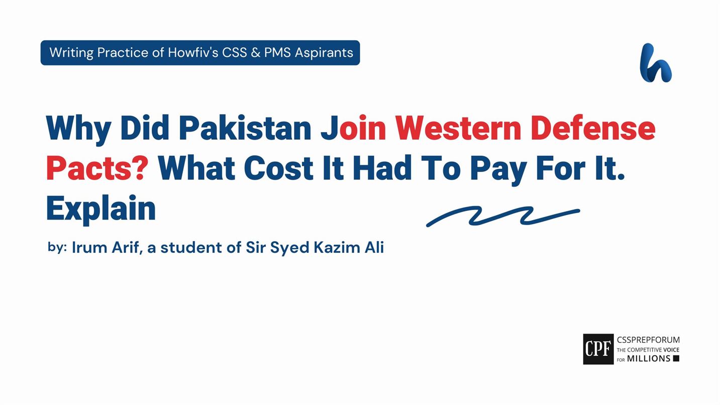 Why did pakistan join westran deffence pacts