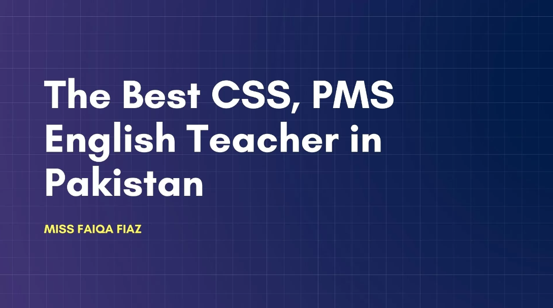 The Best English Teacher in Pakistan, Who Has Helped Me Most