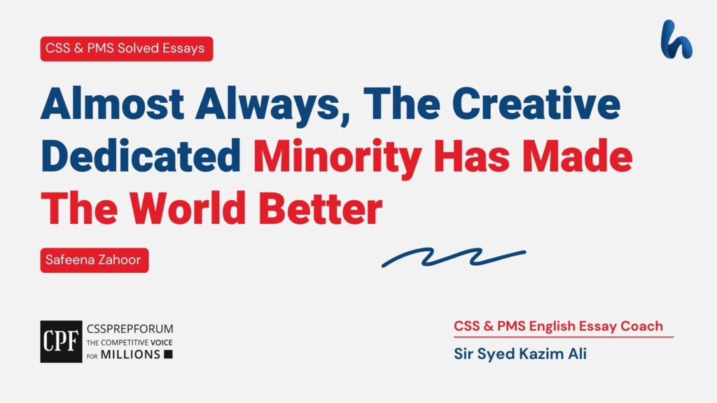 Almost-Always-The-Creative-Dedicated-Minority-Has-Made-The-World-Better