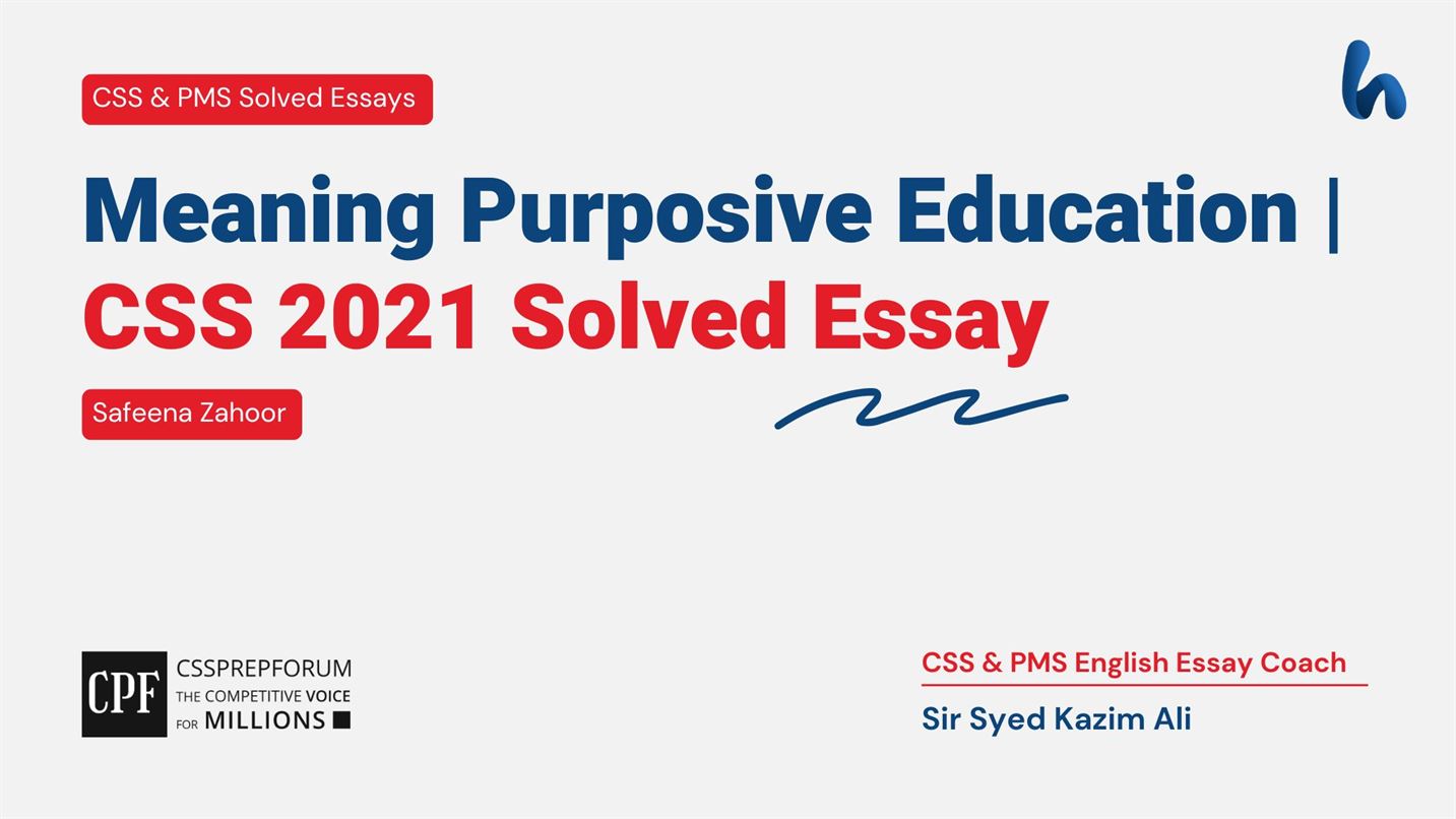 meaning purposive education essay