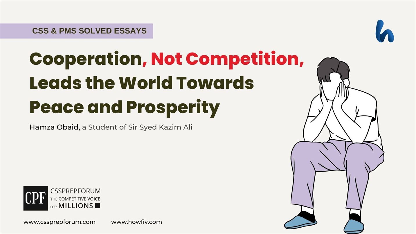 Cooperation-Not-Competition-Leads-the-World-Towards-Peace-and-Prosperity