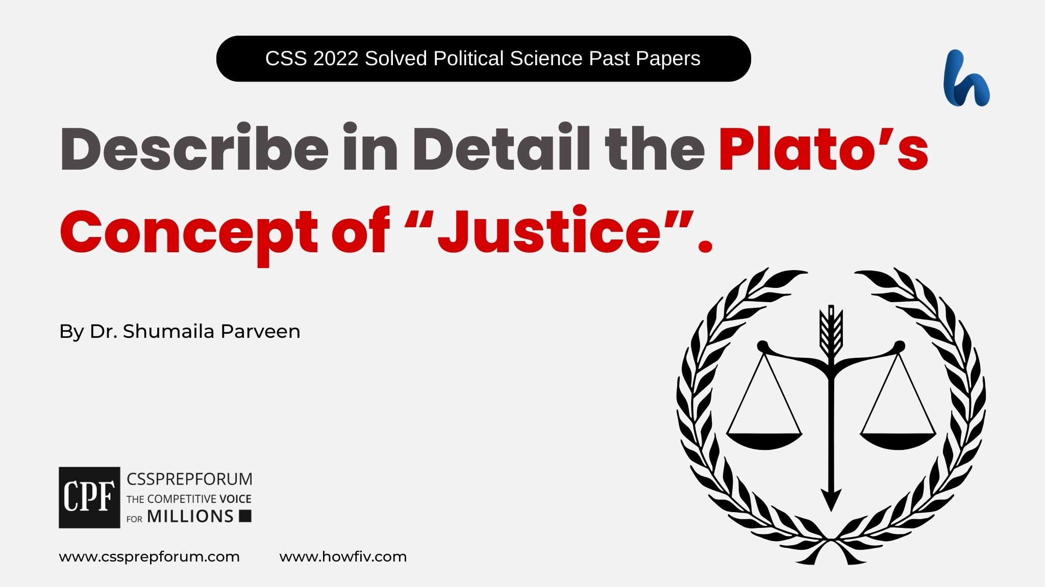 Plato's Concept of Justice by Dr. Shumaila Parveen