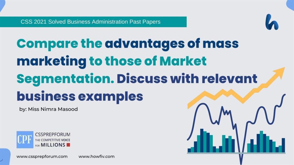 Compare-advantages-of-mass-marketing-to-those-of-Market-Segmentation.-Discuss-with-relevant-business-example
