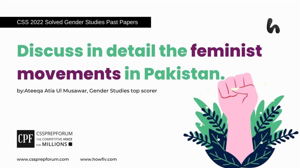 Discuss-in-detail-the-feminist-movements-in-Pakistan