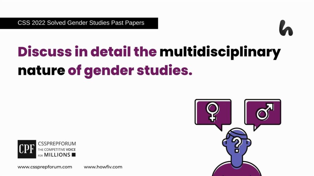 Discuss-in-detail-the-multidisciplinary-nature-of-gender-studies