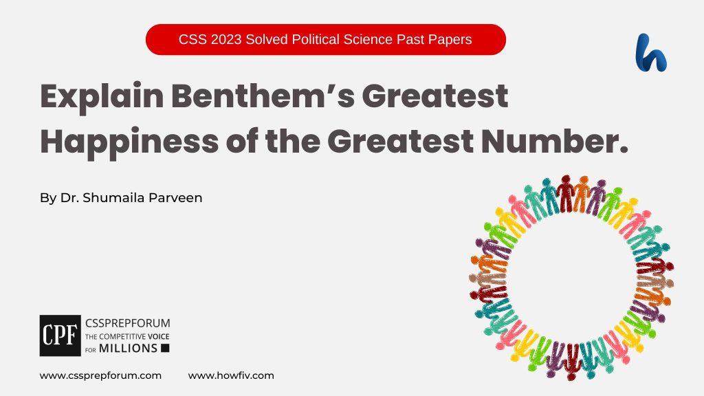 Bentham's Greatest Happiness of the Greatest Number by Dr. Shumaila Parveen