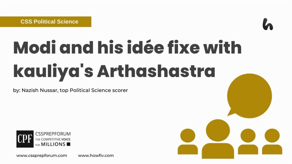 Modi-and-his-idee-fixe-with-kauliyas-Arthashastra