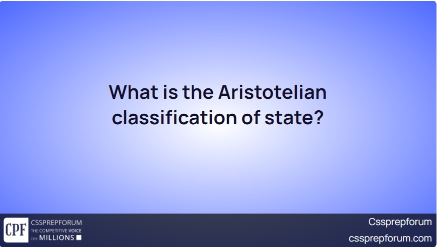 What is the Aristotelian classification of state?