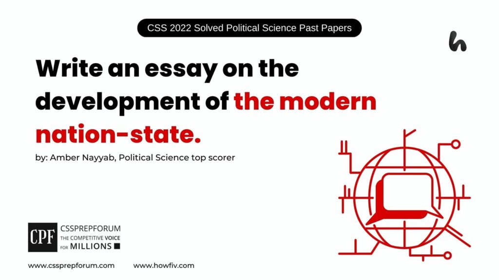 Write-an-essay-on-the-development-of-the-modern-nation-state