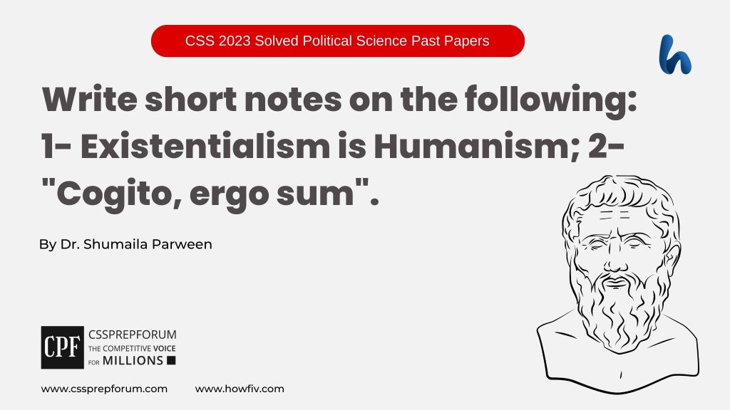 "Existentialism is Humanism" and "Cogito, ergo sum" by Dr. Shumaila Parween