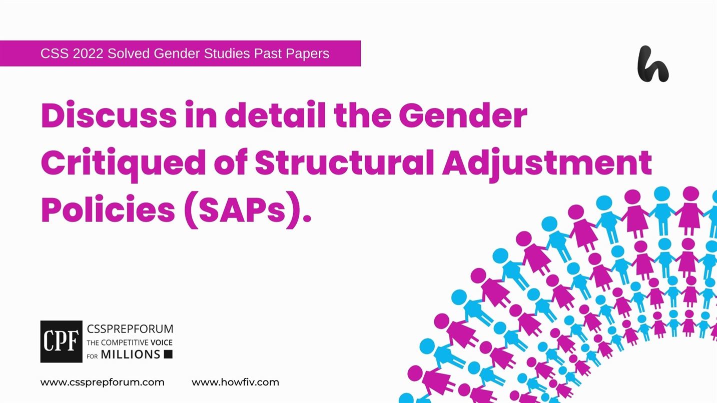Discuss-in-detail-the-Gender-Critiqued-of-Structural-Adjustment-Policies-SAPs