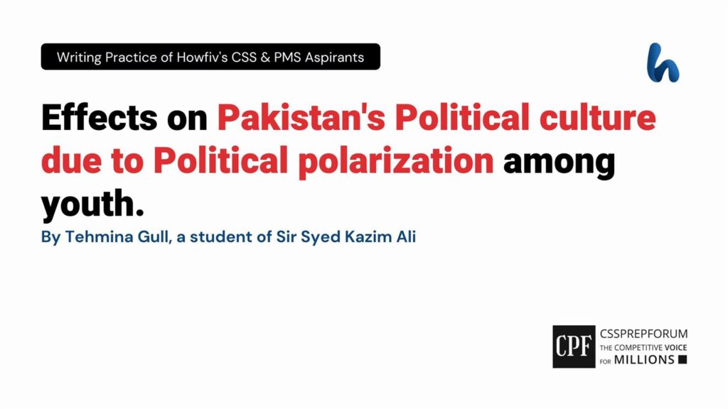 Effects-on-Pakistans-Political-culture-due-to-Political-polarization-among-youth