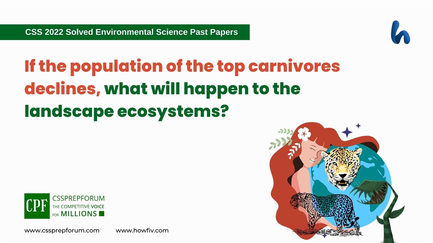 If-the-population-of-the-top-carnivores-declines-what-will-happen-to-the-landscape-ecosystems