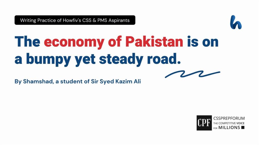 The-economy-of-Pakistan-is-on-a-bumpy-yet-steady-road