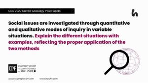 Social issues are investigated through quantitative and qualitative ...