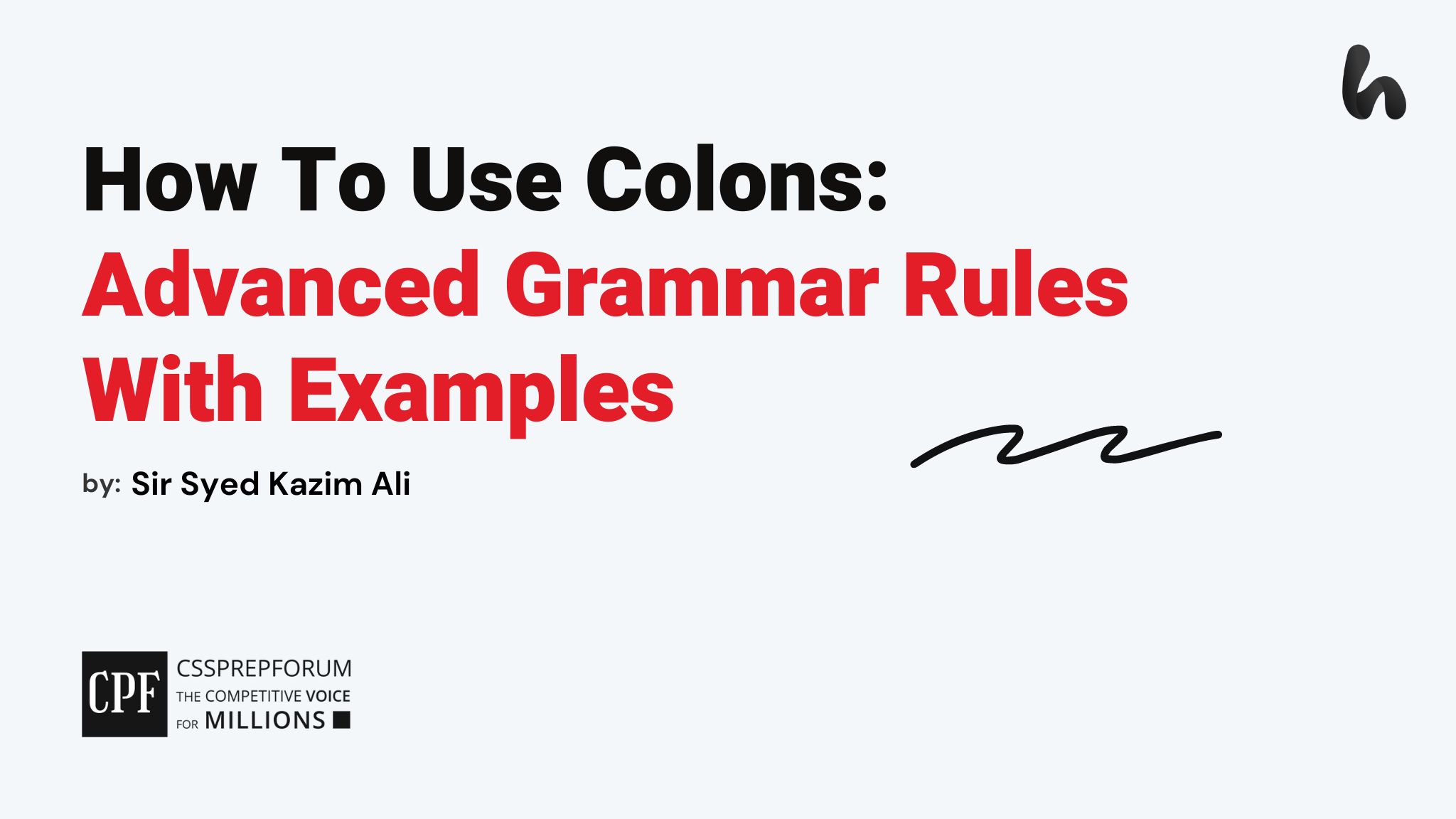 How To Use Colons Advanced Grammar Rules With Examples