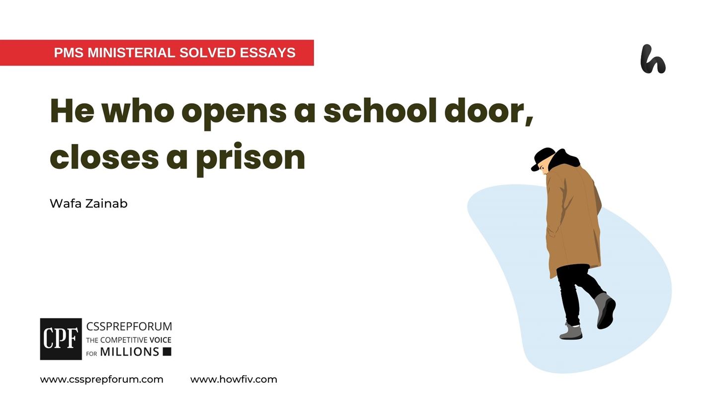 He Who Opens a School Door, Closes a Prison