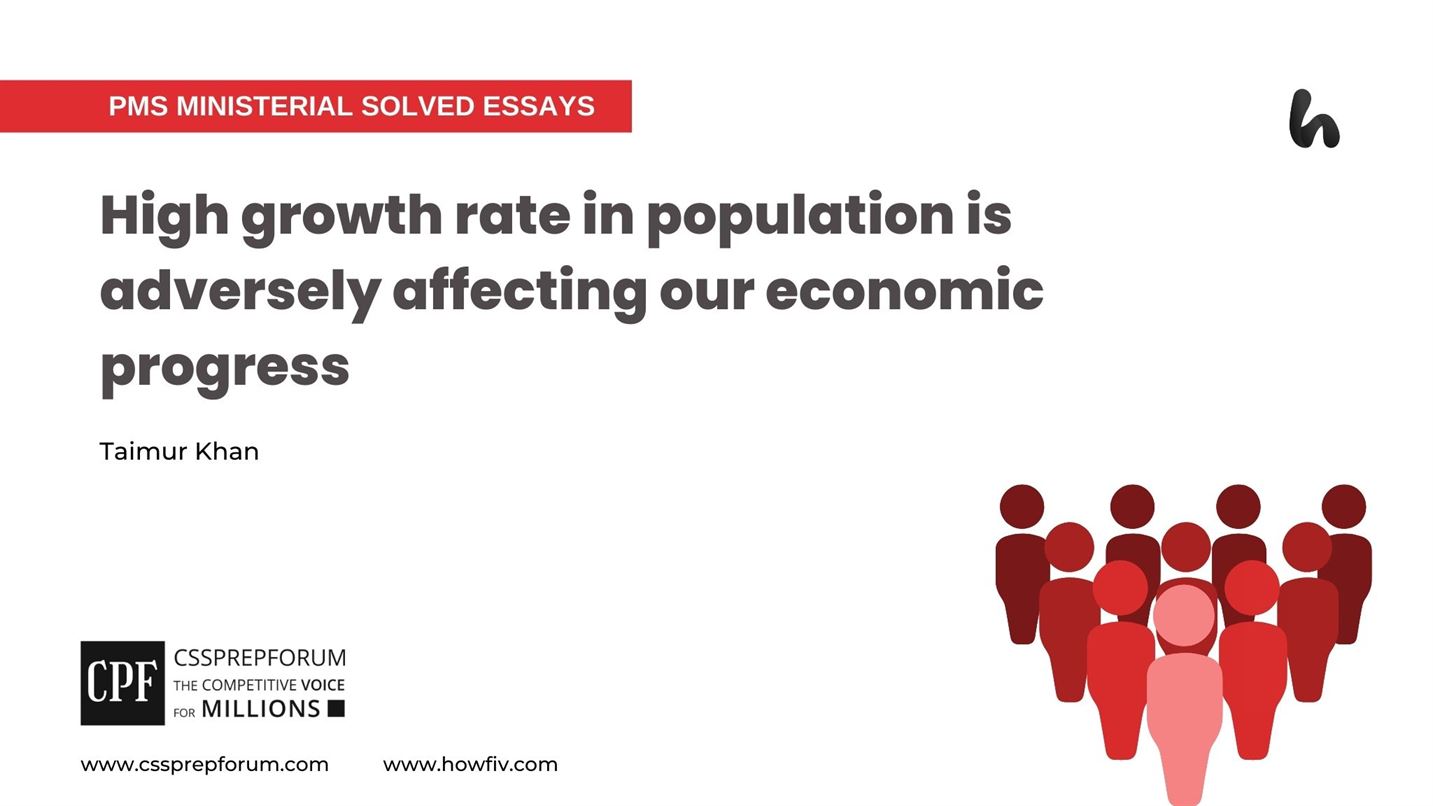 High Growth Rate in Population is Adversely Affecting our Economic Progress
