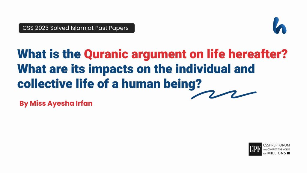 What is the Quranic Argument on Life Hereafter