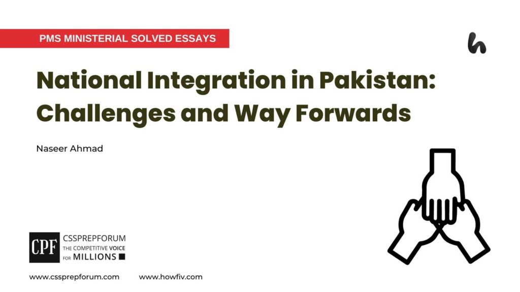 National-Integration-in-Pakistan-Challenges-and-Way-Forwards