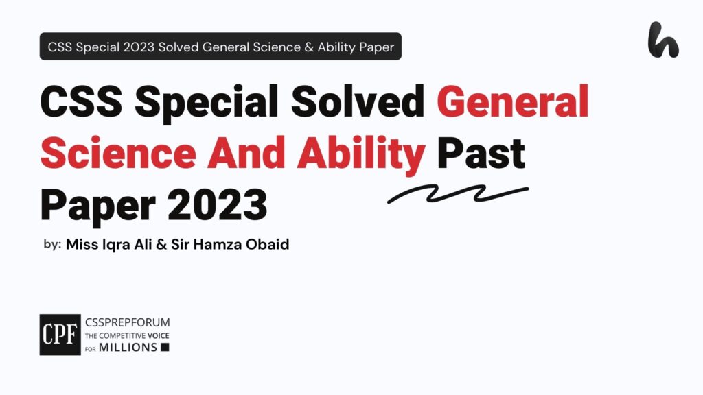 CSS Special Solved General Science And Ability Past Paper 2023