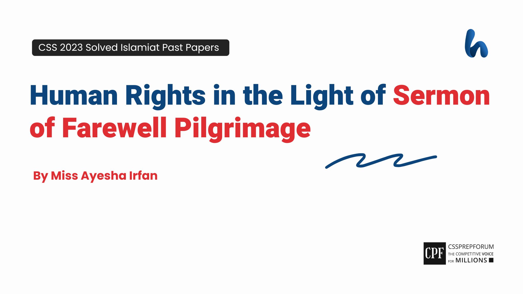 Human Rights in the Light of Sermon of Farewell Pilgrimage