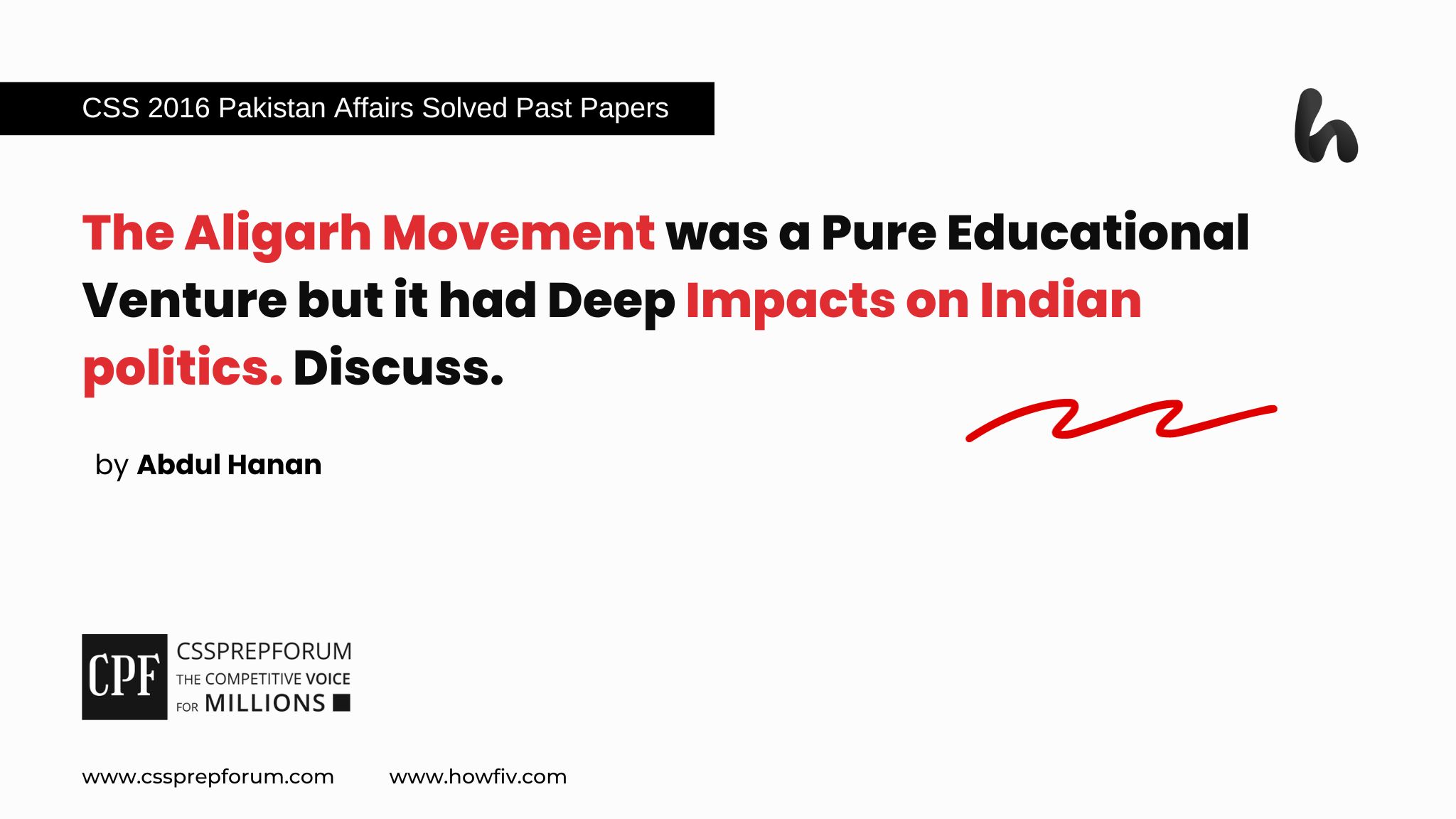The Aligarh Movement was a Pure Educational Venture but it had Deep Impacts on Indian politics. Discuss.