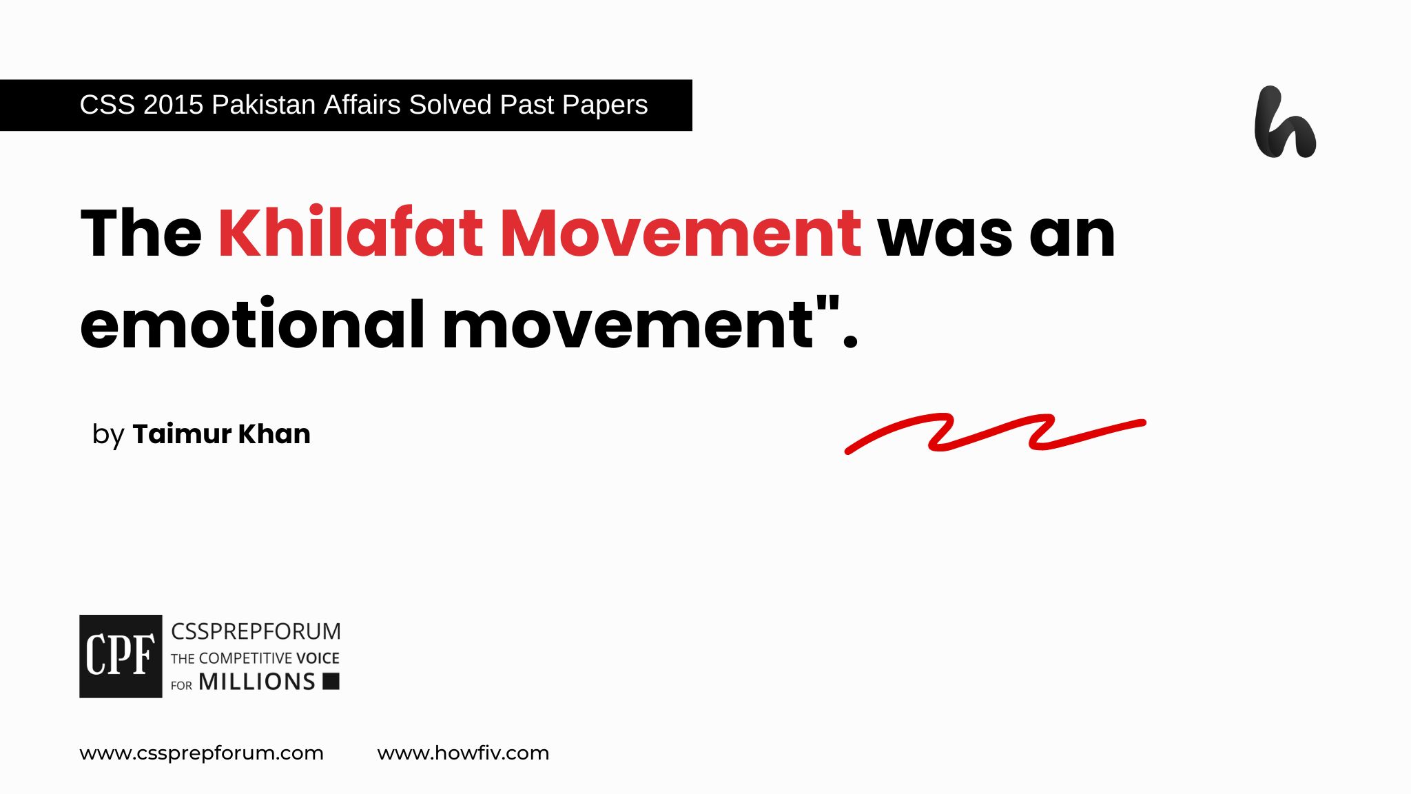 The Khilafat Movement was an emotional movement.