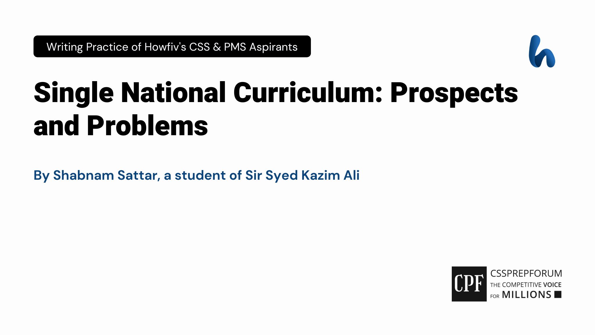 Single National Curriculum: Prospects and Problems