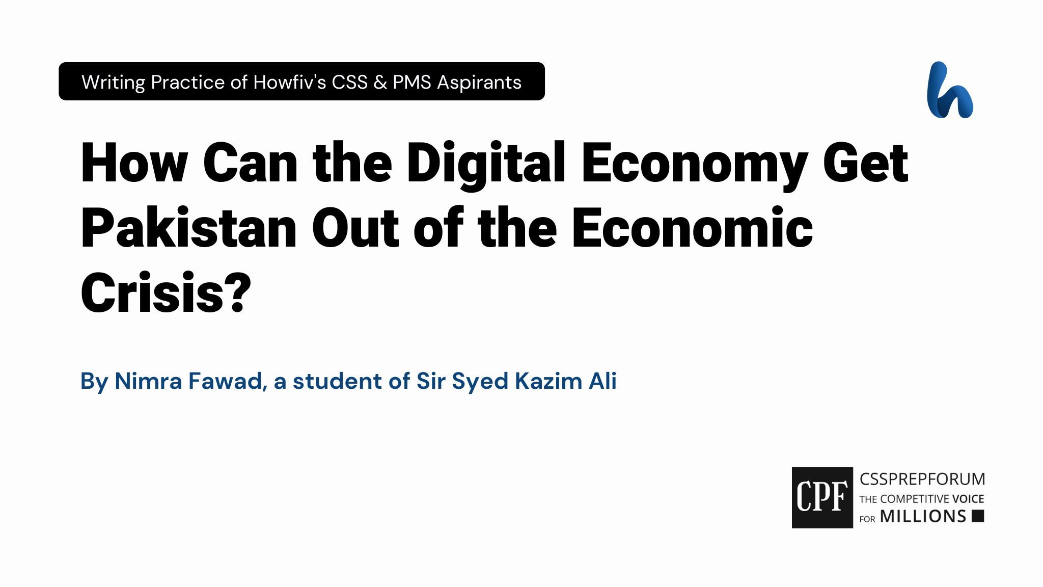How Can the Digital Economy Get Pakistan Out of the Economic Crisis?