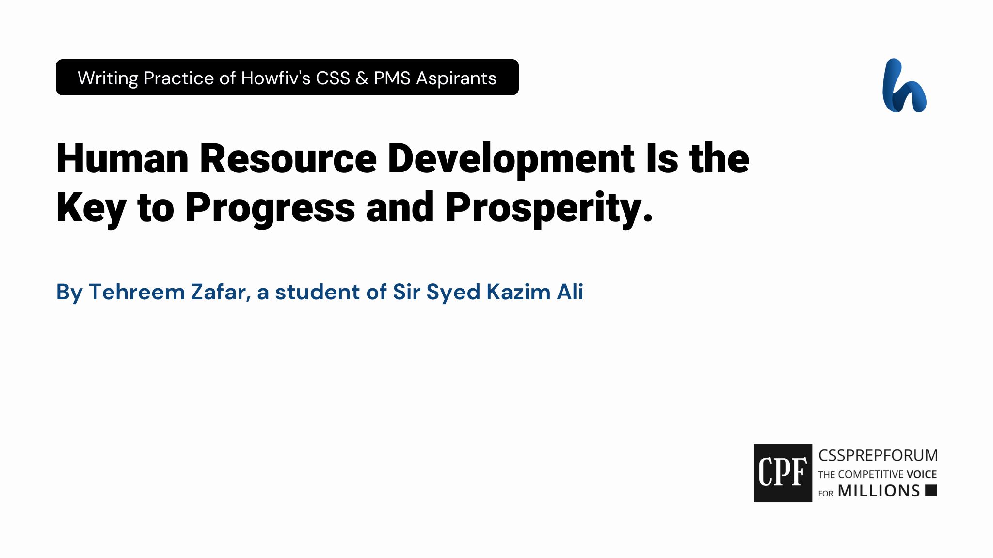 Human Resource Development Is the Key to Progress and Prosperity.