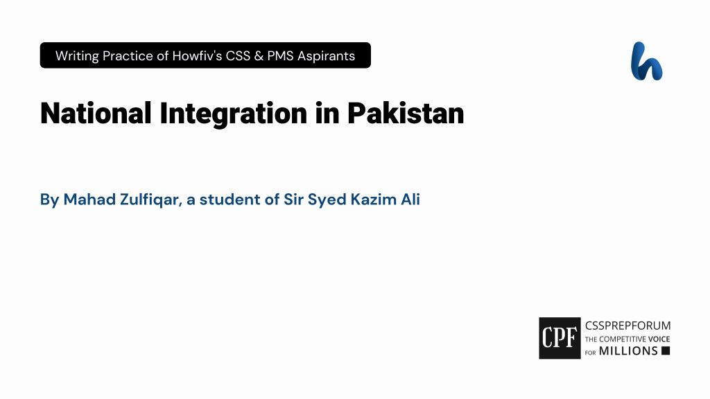 National Integration in Pakistan