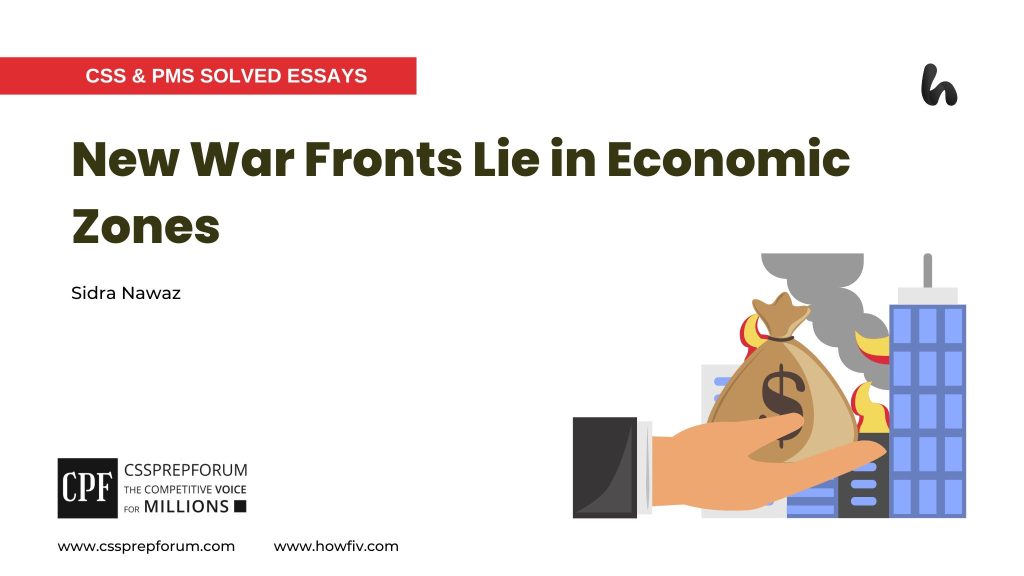 New War Fronts Lie in Economic Zones