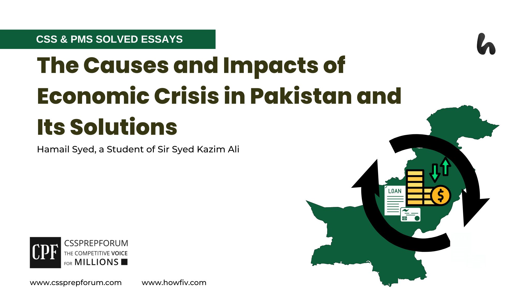 The Causes and Impacts of Economic Crisis in Pakistan and Its Solutions