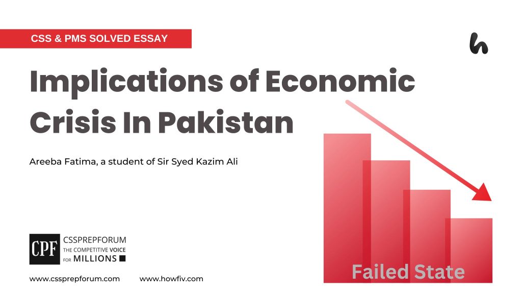 Implications of Economic Crisis In Pakistan by Areeba Fatima