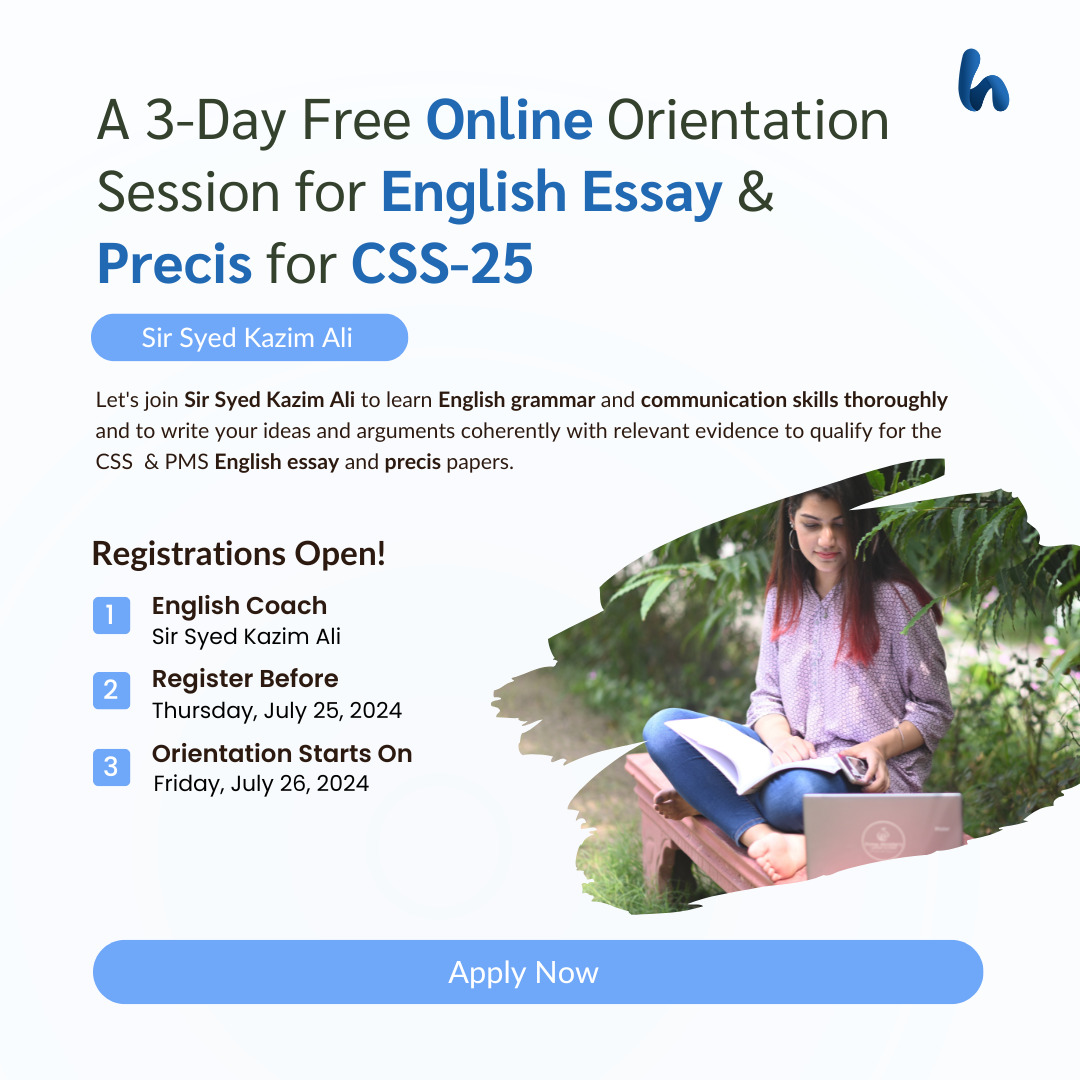 3 Days Free orientation session for English Essay & Precise for CSS