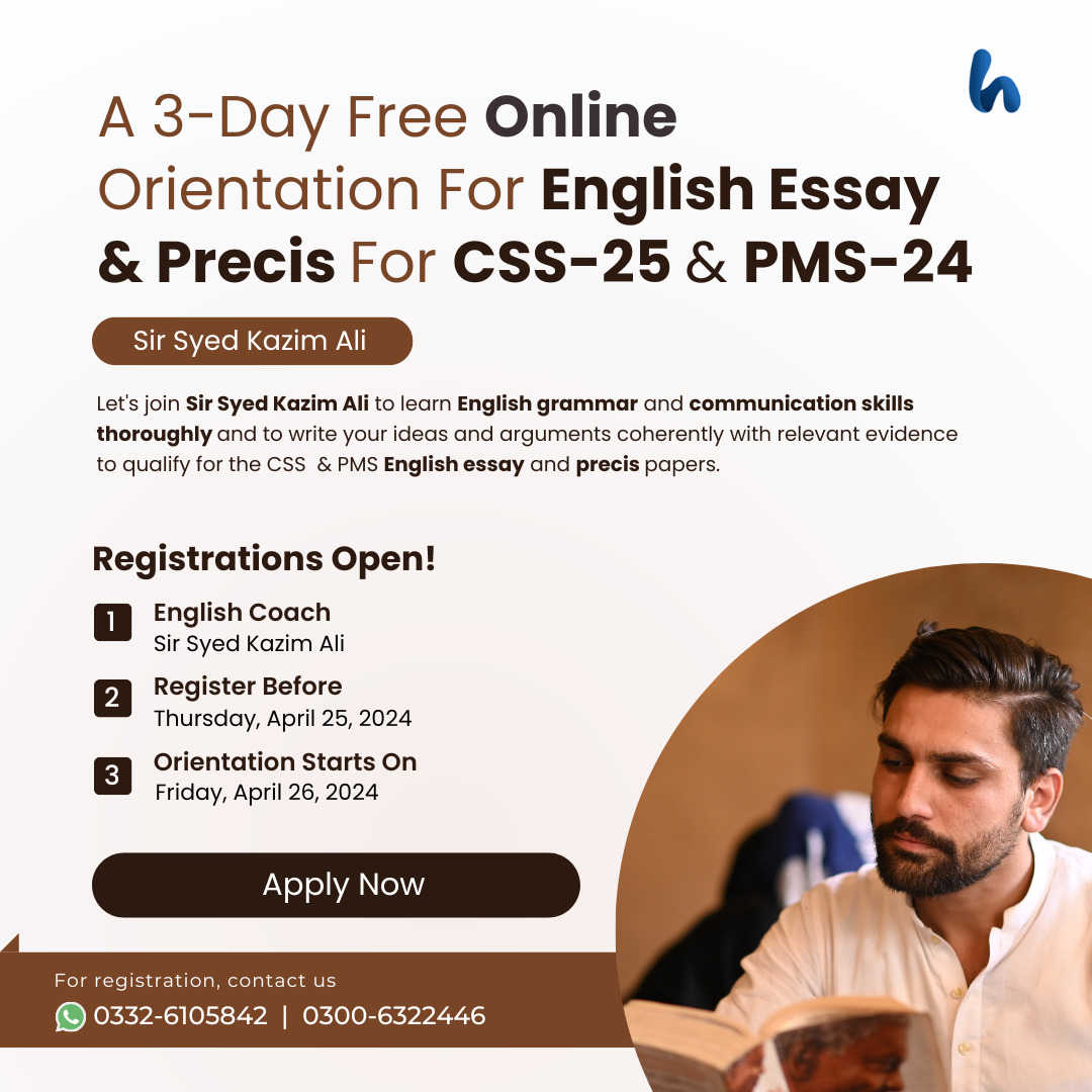 Online orientation for english essay and precis for CSS-25 and PMS 24