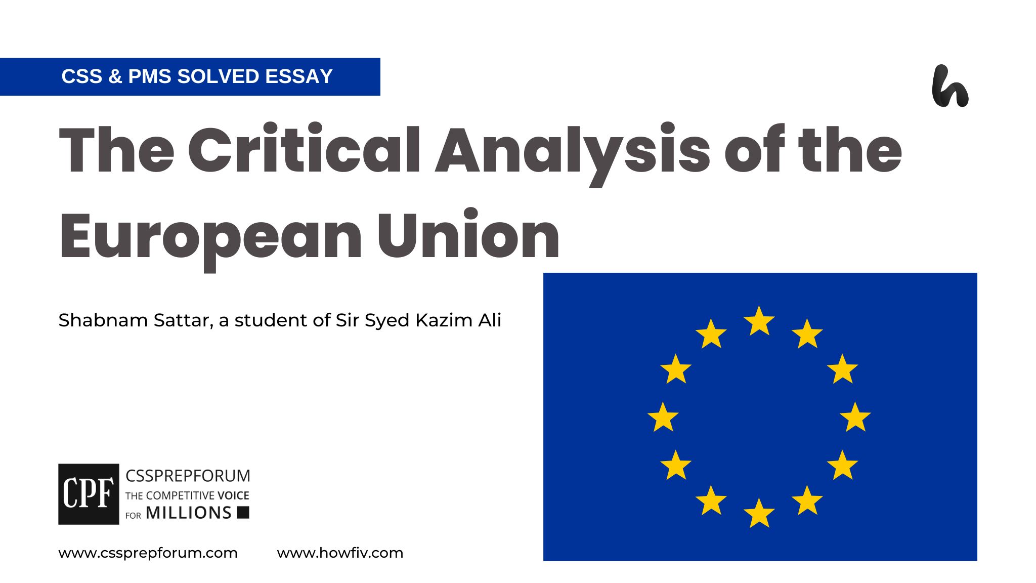 The Critical Analysis of the European Union by Shabnam Sattar