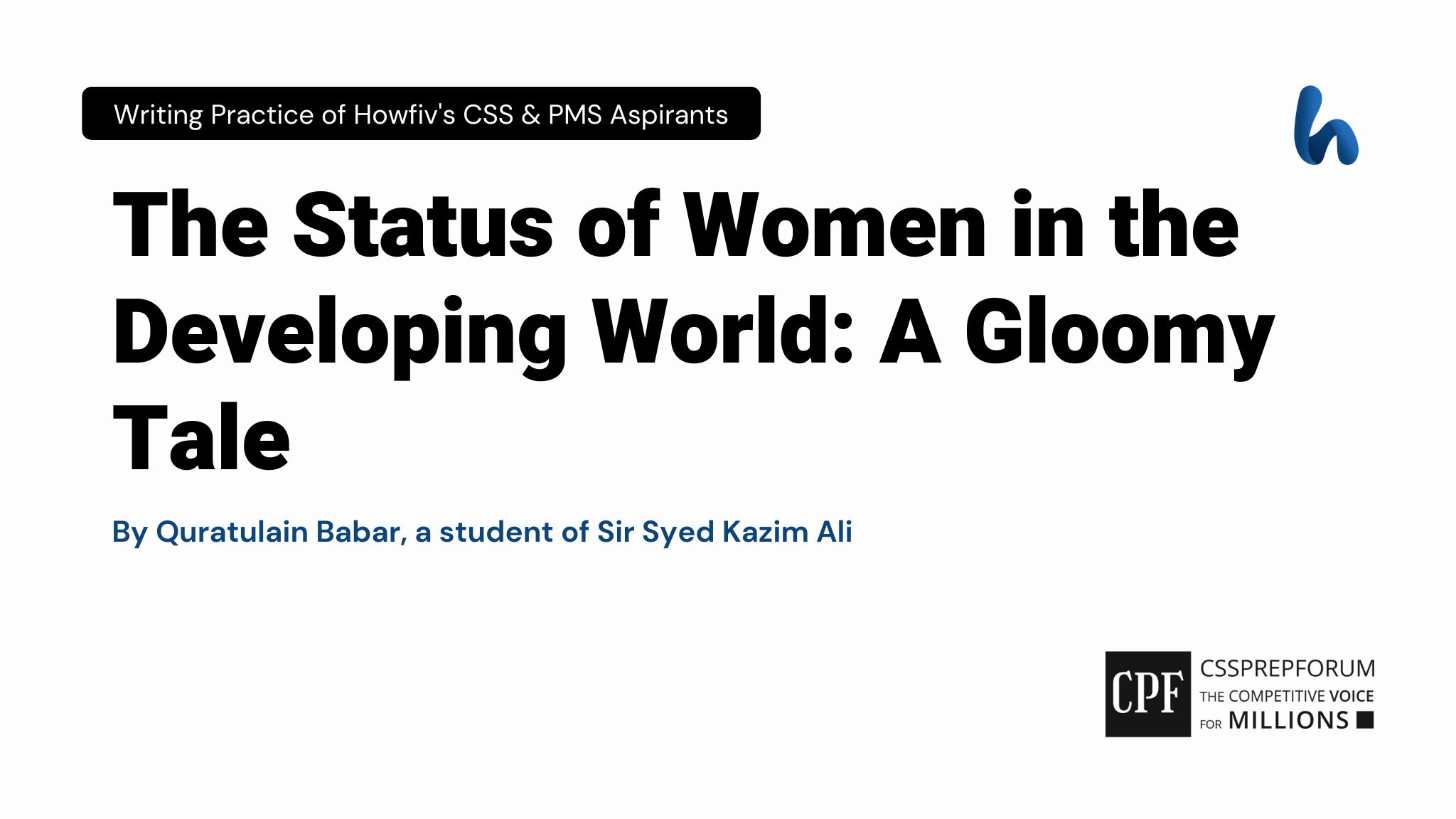 The Status of Women in the Developing World: A Gloomy Tale by Quratulain Babar