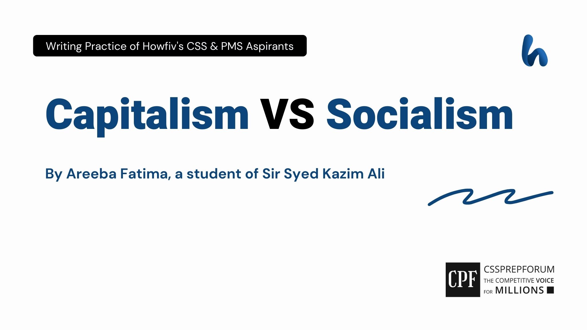 Capitalism VS Socialism by Areeba Fatima